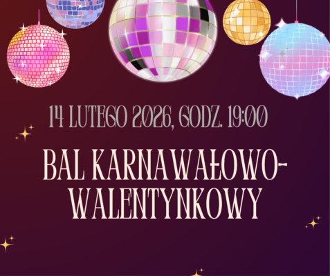 Bal Karnawałowo-Walentynkowy 2025